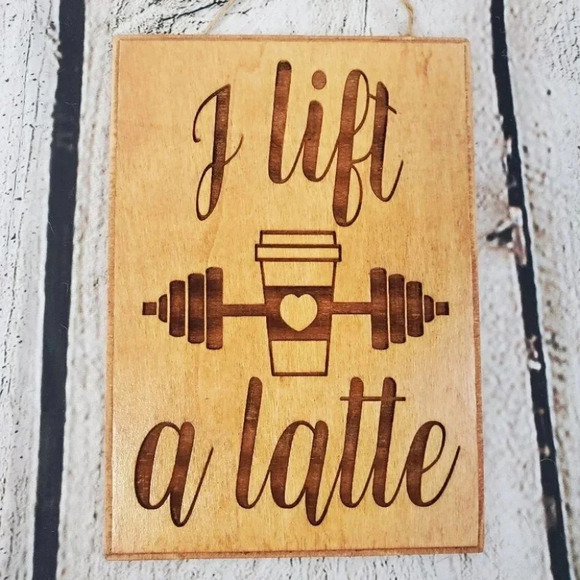 Lift a Latte 7in Wood Sign - Picture 1 of 3